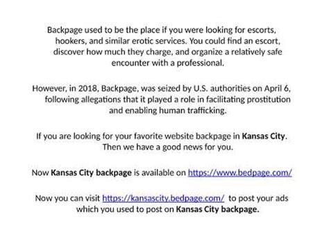 people started seaching for sites like backpage and Bodyrubsmap is overcoming the problems of backpage and people started loving this site for posting their classified ads. . Kansas backpages